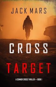 Book cover for "Cross Target" by Jack Mars