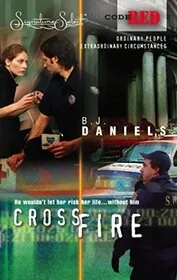 Book cover for "Crossfire" by BJ Daniels