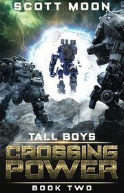 Book cover for "Crossing Power" by Scott Moon