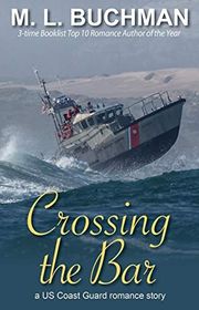 Book cover for "Crossing the Bar" by ML Buchman