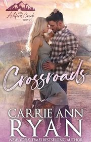 Book cover for "Crossroads" by Carrie Ann Ryan