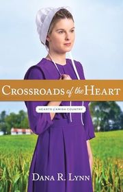 Book cover for "Crossroads of the Heart" by Dana R Lynn
