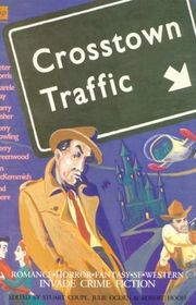 Book cover for "Crosstown Traffic" by Garry Disher