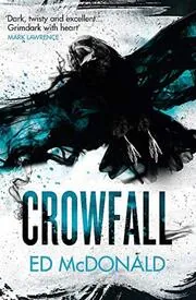 Book cover for "Crowfall" by Ed McDonald