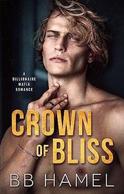 Book cover for "Crown of Bliss" by BB Hamel