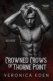 Crowned Crows of Thorne Point