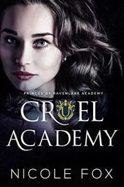 Cruel Academy