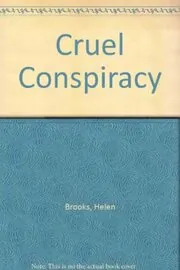 Cruel Conspiracy