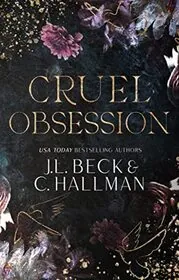 Cruel Obsession
