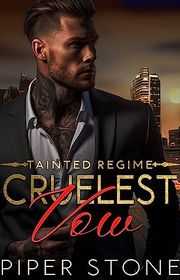 Book cover for "Cruelest Vow" by Piper Stone