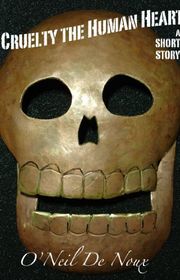 Book cover for "Cruelty the Human Heart"