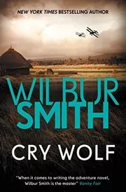 Book cover for "Cry Wolf" by Wilbur Smith