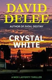 Book cover for "Crystal White" by David DeLee