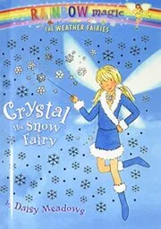 Book cover for "Crystal the Snow Fairy" by Daisy Meadows