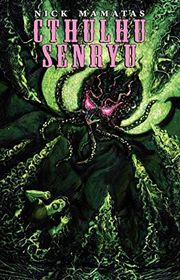 Book cover for "Cthulhu Senryu" by Nick Mamatas
