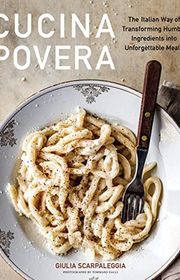 Book cover for "Cucina Povera" by Giulia Scarpaleggia