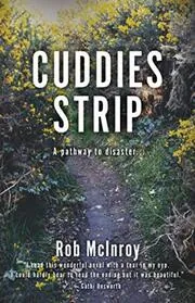 Book cover for "Cuddies Strip" by Rob McInroy