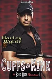 Book cover for "Cuffs and Kink" by Harley Wylde