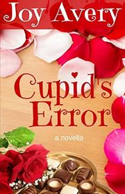 Book cover for "Cupid's Error" by Joy Avery