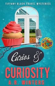 Book cover for "Curios and Curiosity" by AR Winters