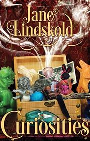 Book cover for "Curiosities" by Jane Lindskold
