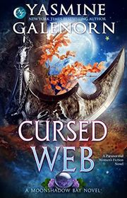 Book cover for "Cursed Web" by Yasmine Galenorn