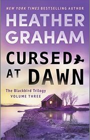 Book cover for "Cursed at Dawn" by Heather Graham