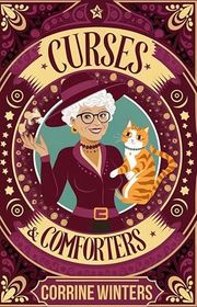 Book cover for "Curses & Comforters" by Corrine Winters