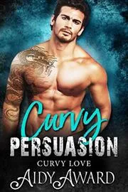 Curvy Persuasion