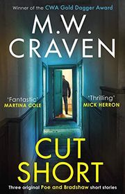 Book cover for "Cut Short" by Mike MW Craven