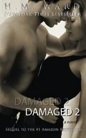 Book cover for "Damaged 2" by HM Ward