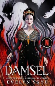 Book cover for "Damsel" by Evelyn Skye