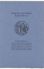 Book cover for "Danae's Progress" by Bradford Morrow