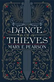 Book cover for "Dance of Thieves" by Mary E Pearson