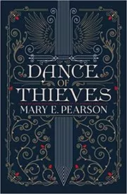 Book cover for "Dance of Thieves" by Mary E. Pearson