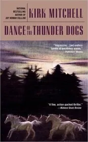 Dance of the Thunder Dogs