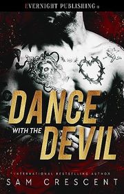 Book cover for "Dance with the Devil" by Sam Crescent