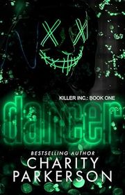 Book cover for "Dancer" by Charity Parkerson