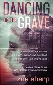 Book cover for "Dancing On The Grave" by Zoe Sharp
