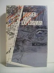 Book cover for "Danger High Explosives!" by Carolyn G Hart