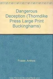 Dangerous Deception