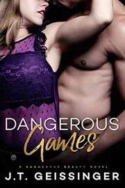 Dangerous Games