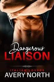 Dangerous Liaison