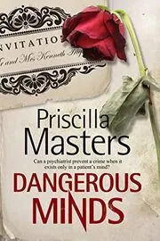Book cover for "Dangerous Minds" by Priscilla Masters