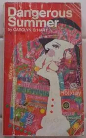 Book cover for "Dangerous Summer" by Carolyn G Hart