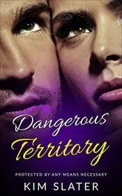 Book cover for "Dangerous Territory" by Kim Slater