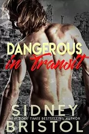 Dangerous in Transit