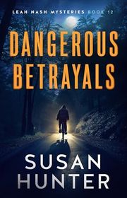 Book cover for "Dangerous Betrayals"