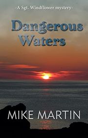 Book cover for "Dangerous Waters" by Mike Martin