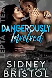 Dangerously Involved